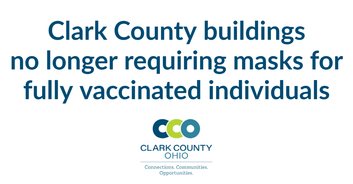 Clark County buildings lift mask requirements for fully vaccinated people
